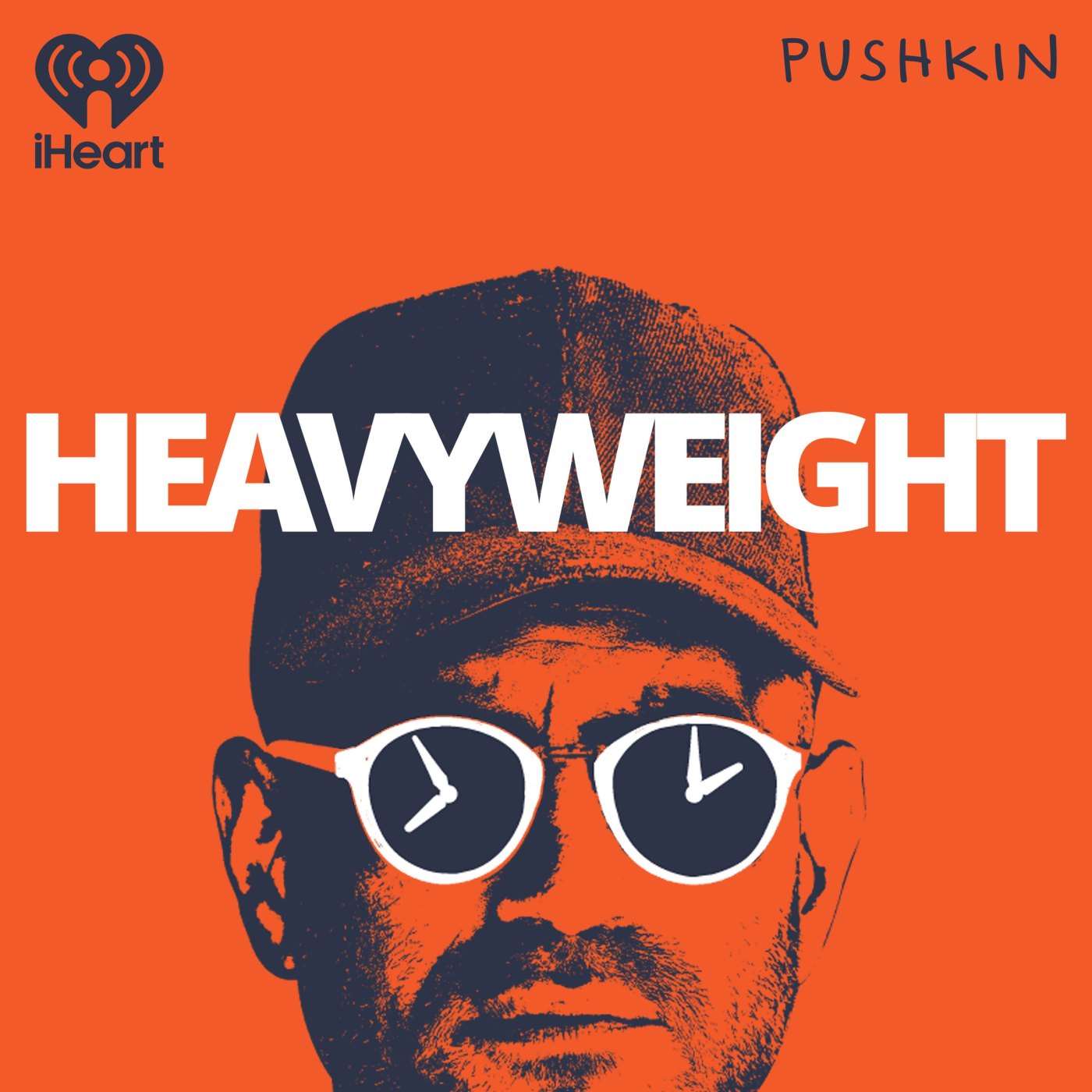 Key art for the podcast Heavyweight: the title in white capitals over an orange-and-navy portrait of a man in a cap and clock-faced glasses.