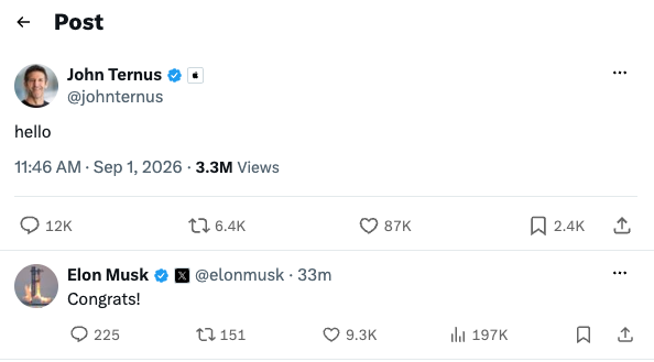 John Ternus’s X post reading “hello,” with a reply from Elon Musk: “Congrats!”